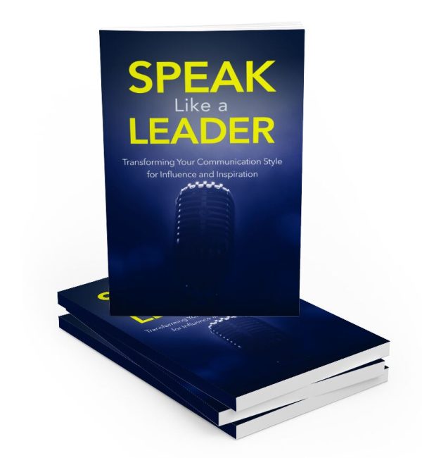 Speak Like a Leader - eBook with Resell Rights